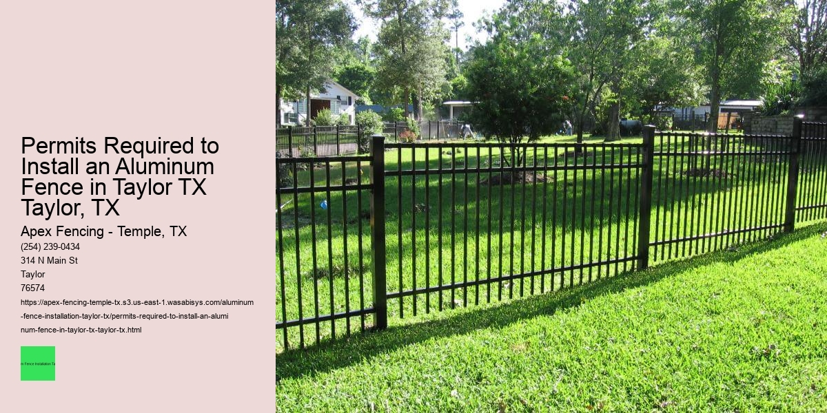 Permits Required to Install an Aluminum Fence in Taylor TX Taylor, TX